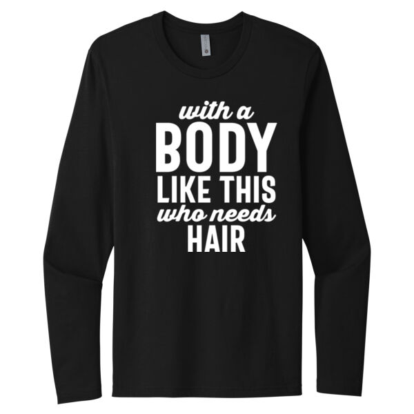 Who Needs Hair - Unisex Premium Cotton Long Sleeve T-Shirt Thumbnail