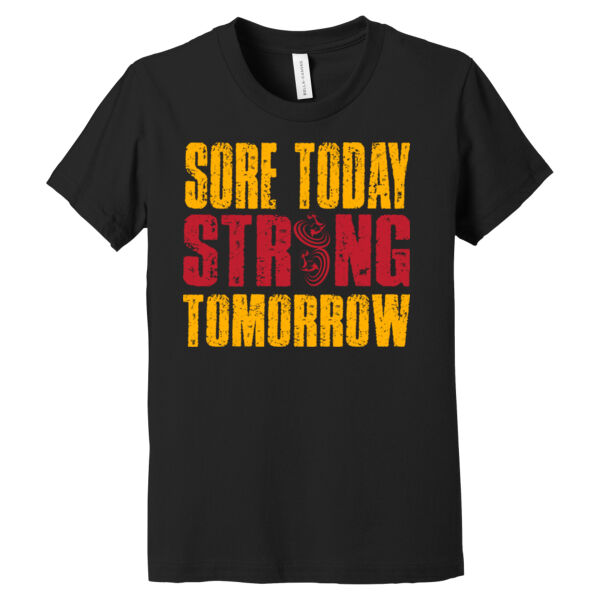 Sore Today Strong Tomorrow - Youth Jersey Short Sleeve Tee Thumbnail