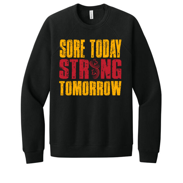 Sore Today Strong Tomorrow - Unisex Premium Fleece Crew Sweatshirt Thumbnail