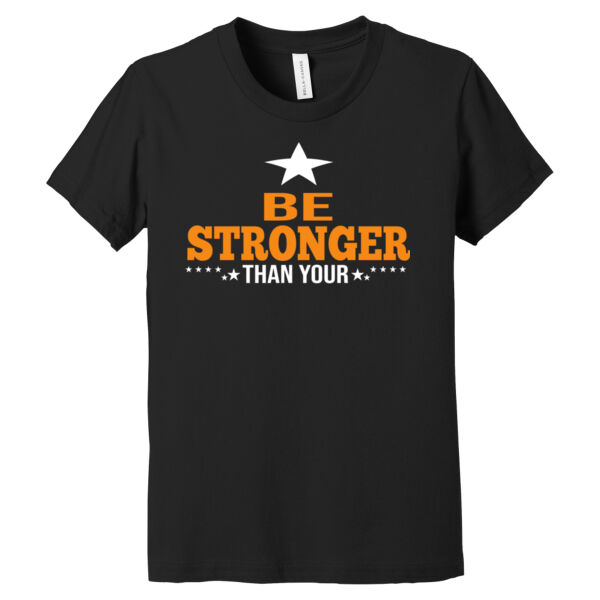 Be Stronger Than Excuses - Youth Jersey Short Sleeve Tee Thumbnail