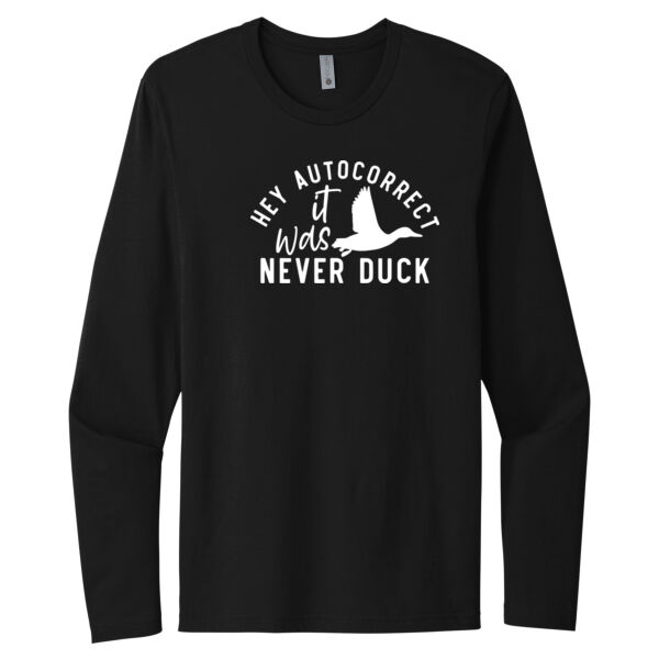 It Was Never Duck - Unisex Premium Cotton Long Sleeve T-Shirt Thumbnail