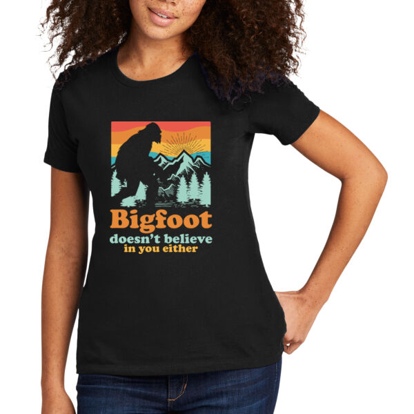Bigfoot Doesn't Believe You - Women's Premium Cotton T-Shirt Thumbnail