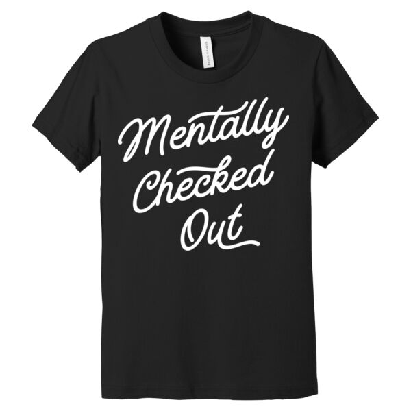 Mentally Checked Out - Youth Jersey Short Sleeve Tee Thumbnail