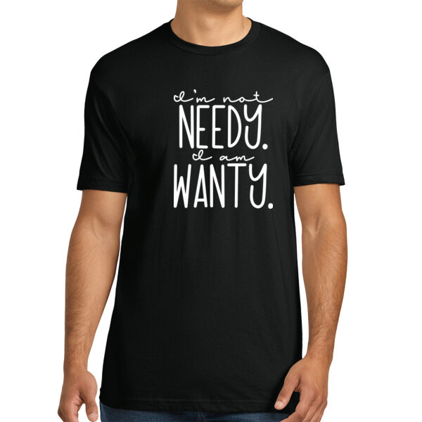 Im Not Needy - Unisex Premium Cotton T-Shirt Thumbnail