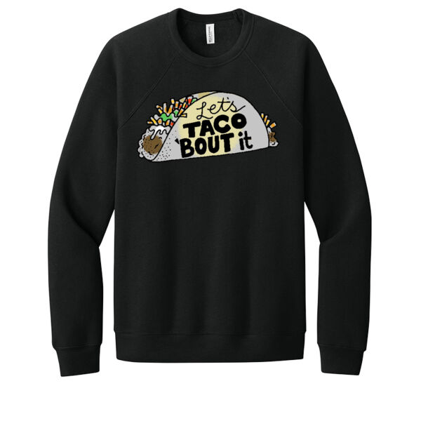 Lets Taco Bout It - Unisex Premium Fleece Crew Sweatshirt Thumbnail