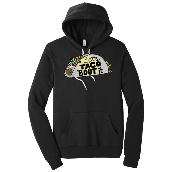 Lets Taco Bout It - Unisex Premium Fleece Hooded Sweatshirt Thumbnail