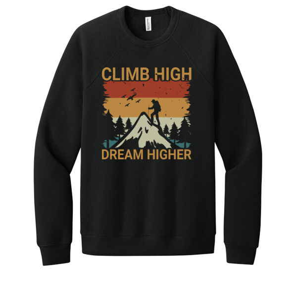 Climb High Dream Higher - Unisex Premium Fleece Crew Sweatshirt Thumbnail