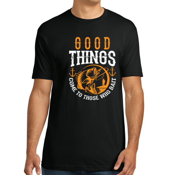 Good Things Come to Those Who Bait - Unisex Premium Cotton T-Shirt Thumbnail