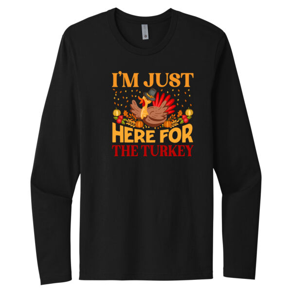 I'm Just Here For The Turkey - Unisex Premium Cotton Long Sleeve T-Shirt Thumbnail