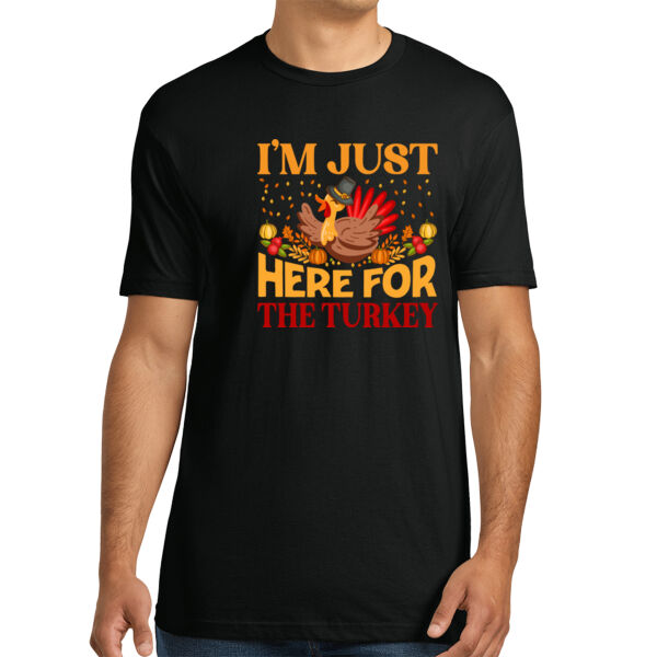 I'm Just Here For The Turkey - Unisex Premium Cotton T-Shirt Thumbnail
