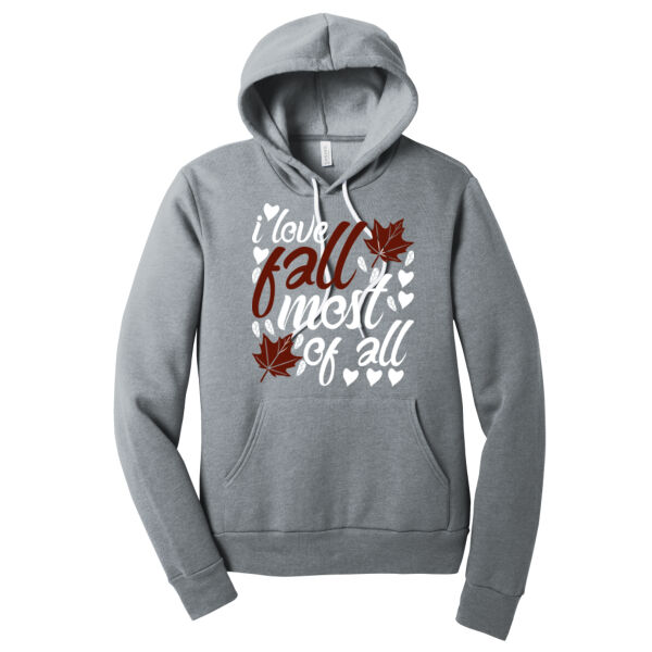 I Love Fall Most of All - Unisex Premium Fleece Hooded Sweatshirt Thumbnail