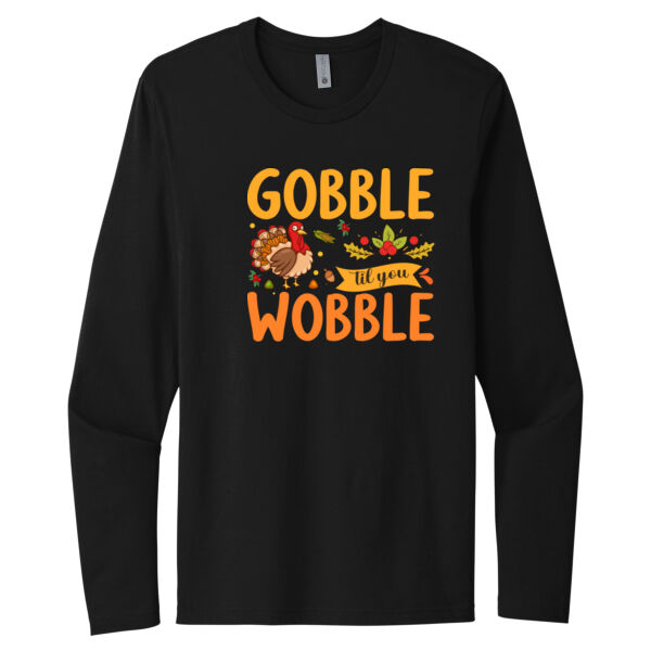 Gobble Til You Wobble - Unisex Premium Cotton Long Sleeve T-Shirt Thumbnail