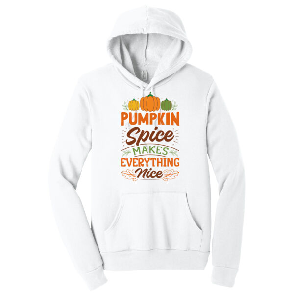 Pumpkin Spice Makes Everything Nice - Unisex Premium Fleece Hooded Sweatshirt Thumbnail